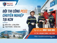 Đội thi công phòng cháy chữa cháy các khu công nghiệp tại Biên Hòa