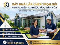 Xây nhà lắp ghép trọn gói tại KP.Miễu, P.Phước Tân, Biên Hòa, Đồng Nai