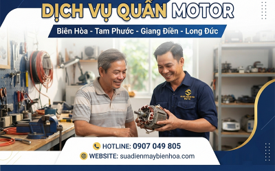 Dịch vụ quấn motor giá tốt nhất