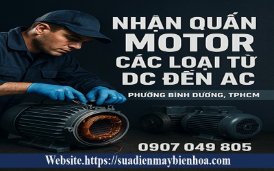 Nhận quấn motor các loại từ DC đến AC