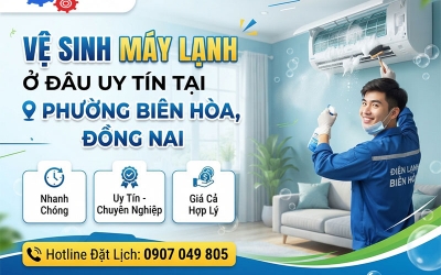Vệ sinh máy điều hòa ở đâu uy tín tại Phường Biên Hòa?