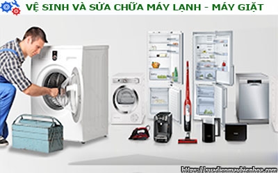 VỆ SINH & SỬA CHỮA MÁY LẠNH - MÁY GIẶT PHƯỜNG TÂN MAI BIÊN HÒA