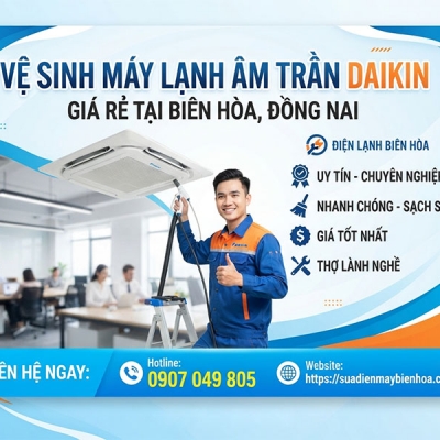 Vệ sinh máy lạnh âm trần daikin giá rẻ