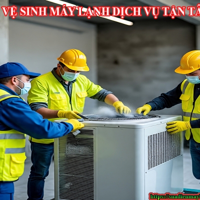 VỆ SINH MÁY LẠNH DỊCH VỤ TẬN TÂM 