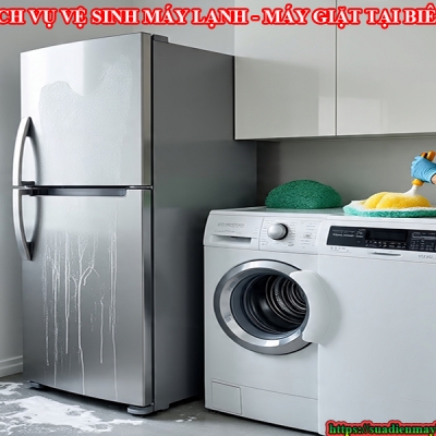 VỆ SINH MÁY LẠNH MÁY GIẶT PHƯỜNG BIÊN HÒA