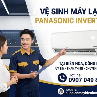 Vệ Sinh Máy Lạnh Panasonic Inverter Tại Nhà Tại Biên Hòa, Đồng Nai - Dịch Vụ Uy Tín Chuyên Nghiệp 