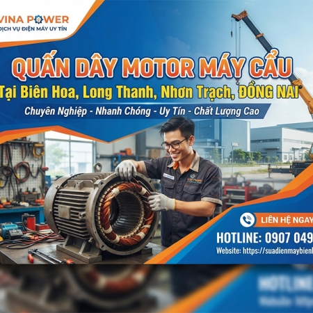 Quấn dây motor máy cẩu tại Đồng Nai
