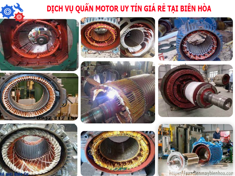 Dịch vụ quấn motor giá rẻ, chất lượng cao, bảo hành dài hạn tại Biên Hòa