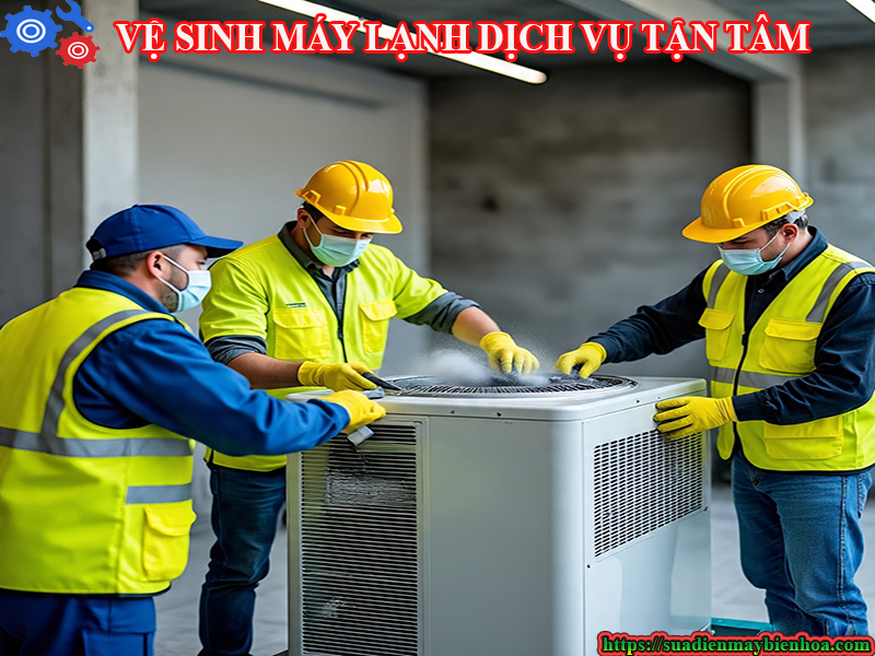 ve-sinh-may-lanh-dich-vu-tan-tam-phuong-bien-hoa-dong-nai
