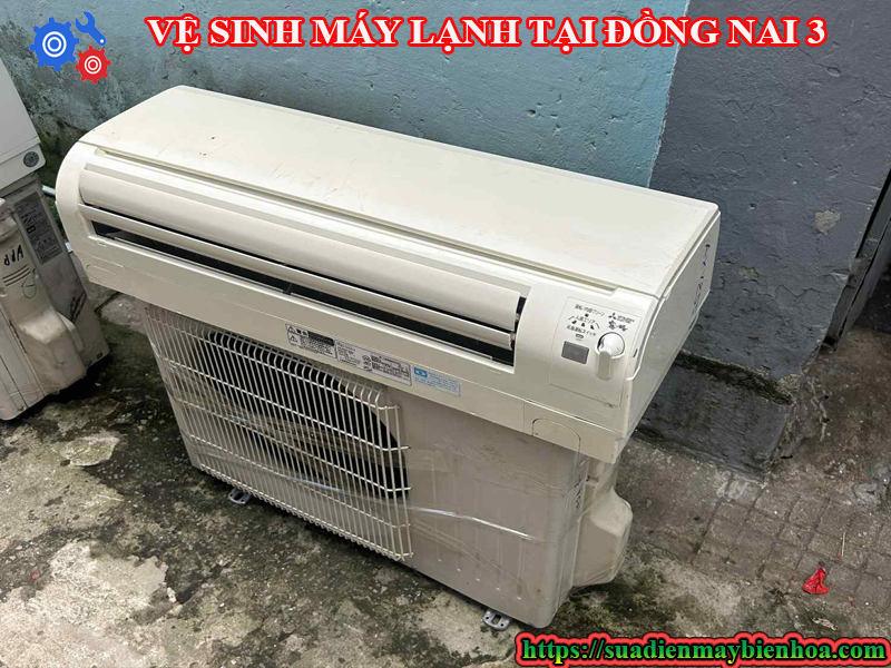 ve-sinh-may-lanh-gan-day-phuong-buu-long-hiep-hoa-dong-nai